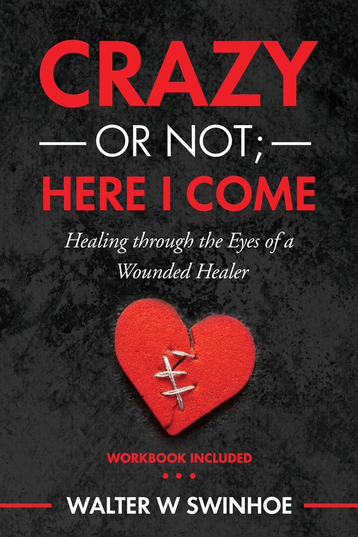 Cover of Crazy or Not; Here I Come by Walter W. Swinhoe.